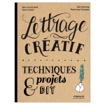 Livre Lettrage Créatif - Techniques & projets DIY