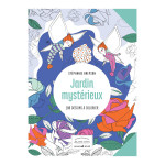 Livre de coloriage Jardin mystérieux