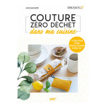 COUTURE ZERO DECHET DANS MA CUISINE