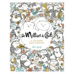 Livre de coloriage Un million de Chats